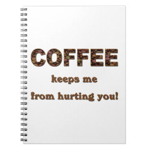 KAFFEE BEHALTE MIR... NOTIZBLOCK