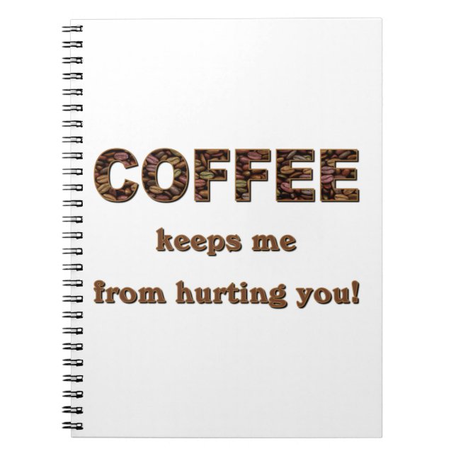 KAFFEE BEHALTE MIR... NOTIZBLOCK (Vorderseite)