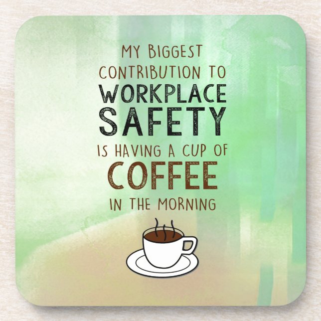 Kaffee - Beitrag zur Arbeitsplatz-Sicherheit Untersetzer (Vorderseite)