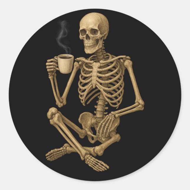 Kaffee bis zum Tod - Skelett Kaffeezeit Runder Aufkleber (Vorderseite)