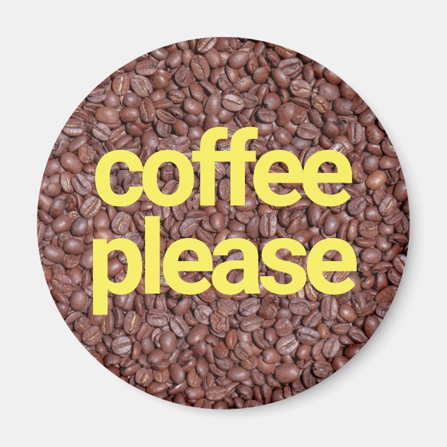 Kaffee bitte magnet (Vorne)