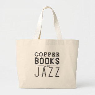 Kaffee, Bücher und Jazz Jumbo Stoffbeutel