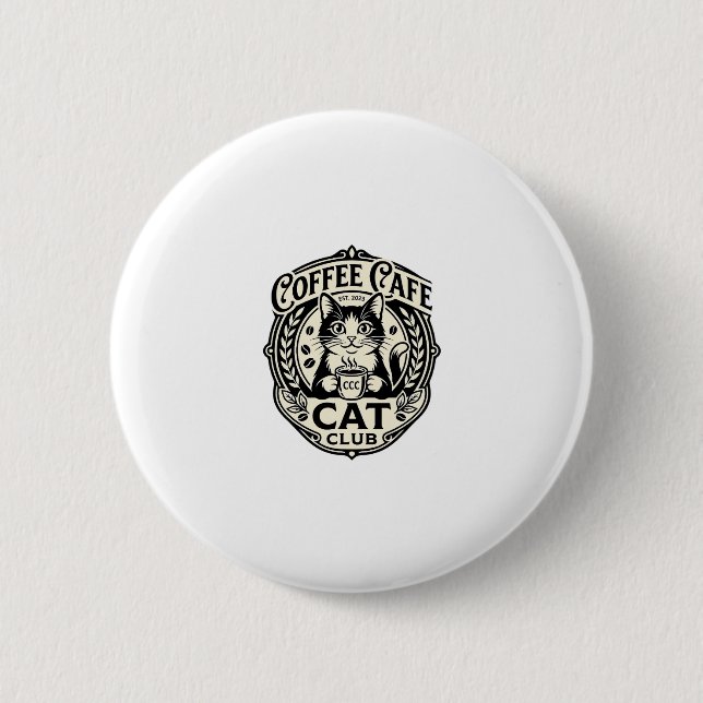 Kaffee Café Katze Lustige Katze Grafik - Kaffee Ca Button (Vorderseite)