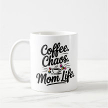 Kaffee Chaos Mama Tasse Leben - Zitat der Sonnenmü