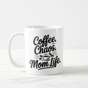 Kaffee Chaos Mama Tasse Leben - Zitat der Sonnenmü