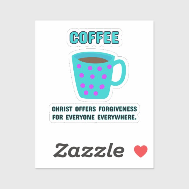 Kaffee Christlich Forgivene Aufkleber (Blatt)