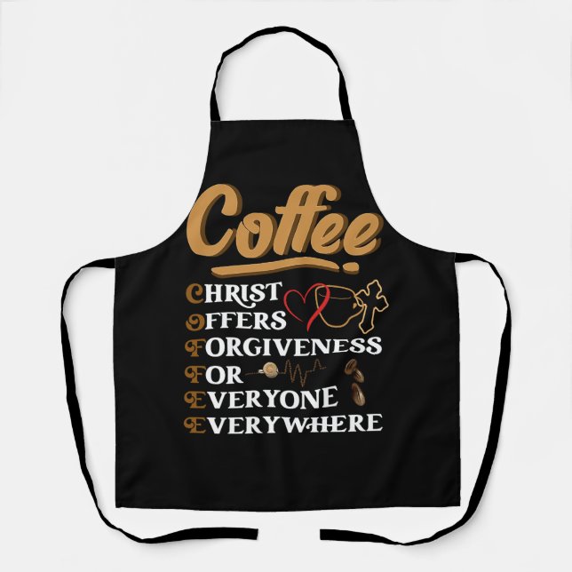 Kaffee Christus bietet Vergebung Weihnachten Glaub Schürze (Vorderseite)