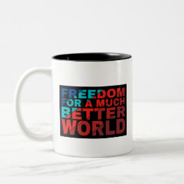 Kaffee-Cup: Freiheit Zweifarbige Tasse
