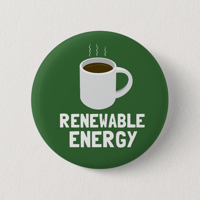 Kaffee-Cup für erneuerbare Energien Button (Vorderseite)