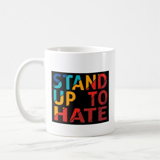 Kaffee-Cup: Stehen Sie auf zum Hass Kaffeetasse (Links)