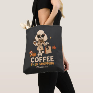 Kaffee Dann Einkaufen Offensichtlich Pudel-Mama-Ge Tasche