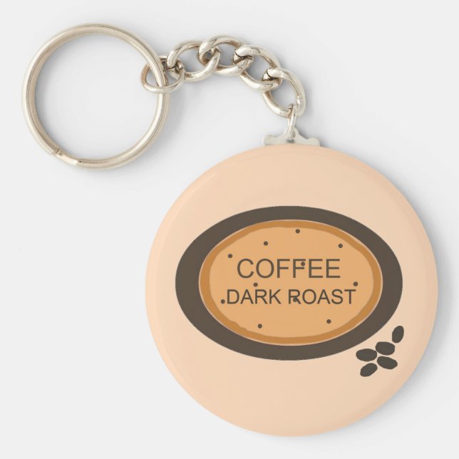 Kaffee Dark Roast Schild in Orange und Brown Schlüsselanhänger (Vorne)