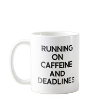 Kaffee & Deadlines Hustle Tasse