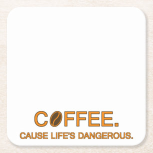 Kaffee. Denn das Leben ist gefährlich, lustig, Zi Rechteckiger Pappuntersetzer