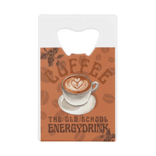 Kaffee   Der Energy Drink der Alten Schule Geldbeutel Flaschenöffner