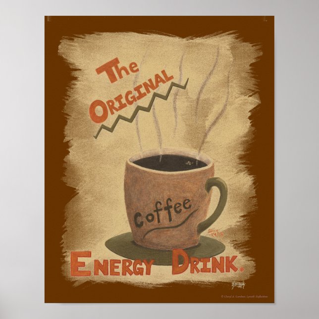 Kaffee - Der ursprüngliche Energiegetränk Poster (Vorne)