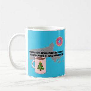 Kaffee, Donuts, Weihnachtsmusik in Massachusetts Kaffeetasse