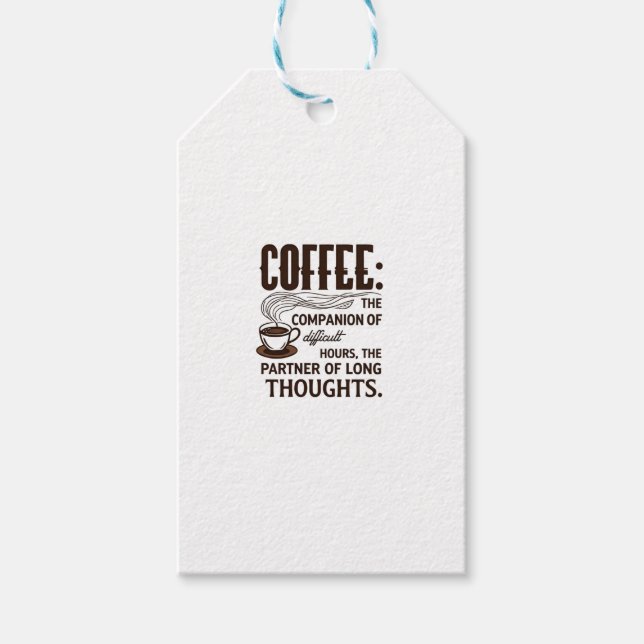 "Kaffee: Ein Begleiter" Geschenkanhänger (Vorderseite)