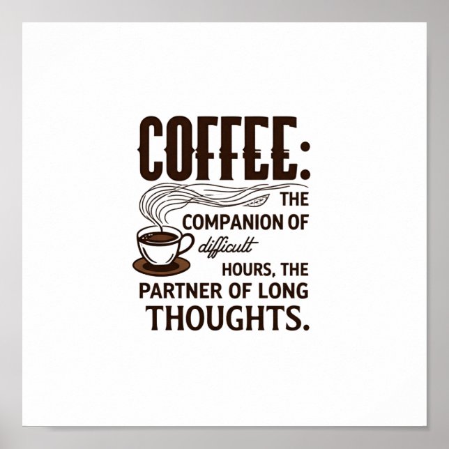 "Kaffee: Ein Begleiter" Poster (Vorne)
