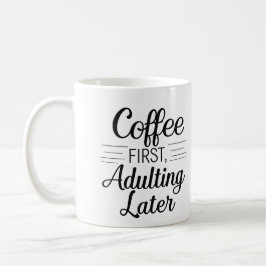 Kaffee Erste Erwachsenwerden Spätere Tasse