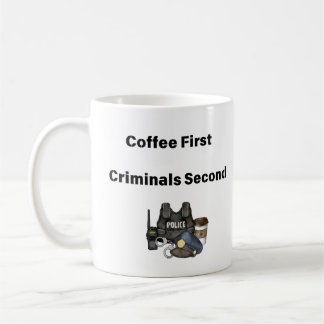 Kaffee Erste Kriminelle Zweite Tasse Polizeikaffee