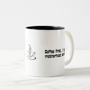Kaffee Erste Mutterschaft Zweite - Fette Typografi Zweifarbige Tasse