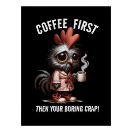 Kaffee First Meme Poster