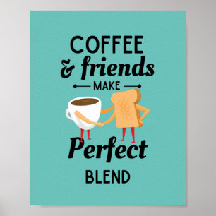 Kaffee & Freunde Perfektes Blend Poster