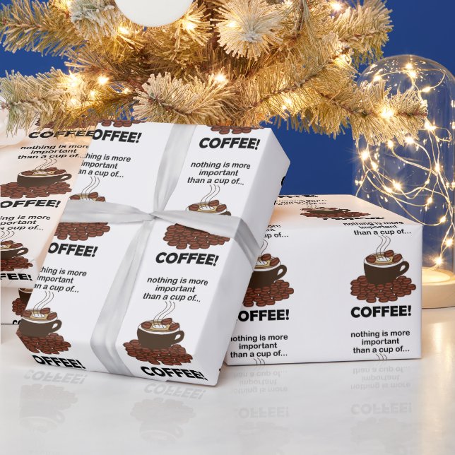 Kaffee Funny Kaffee Lover Kaffee Kaffee Kaffee Geschenkpapier (Feiertage)