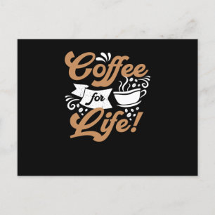 Kaffee für das Leben   Kaffeedesign Postkarte