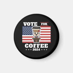 Kaffee für den Präsidenten, Abstimmung für Kaffee Magnet