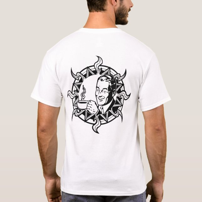 Kaffee für immer T-Shirt (Rückseite)