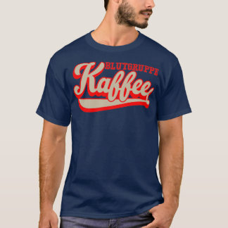 Kaffee, geliebt von Coffein-Liebhabern 19 T-Shirt