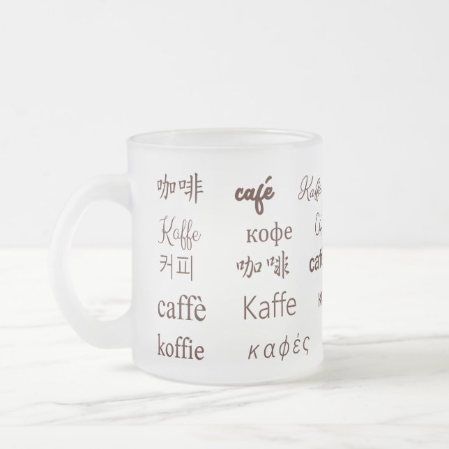 "Kaffee" Geschrieben in 13 Sprachen Mattglastasse (Links)