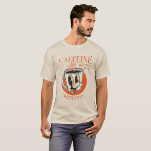 Kaffee Gibt mir Glänzende Augen novelty Kaffeeshir T-Shirt