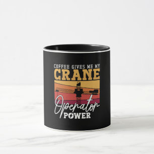 Kaffee gibt mir meinen Kranführer Bauen Tasse