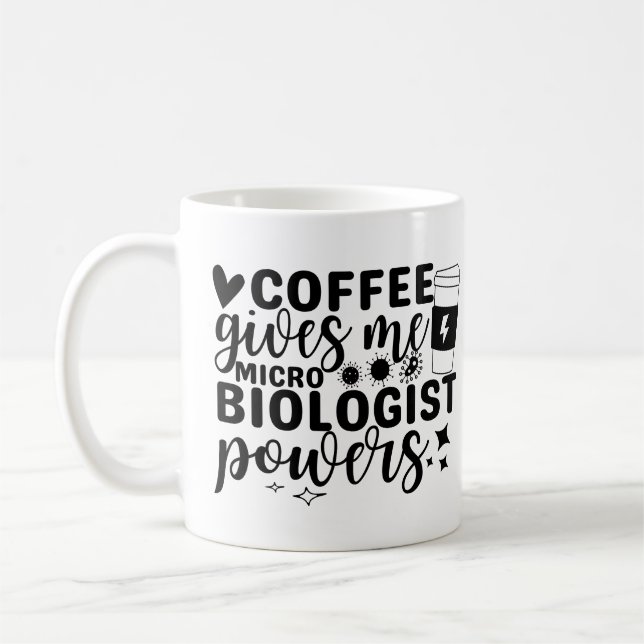 Kaffee gibt mir mikrobiologische Power Kaffeetasse (Links)