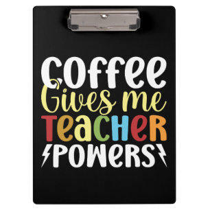 Kaffee gibt mir Power Klemmbrett