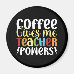 Kaffee gibt mir Power Magnet