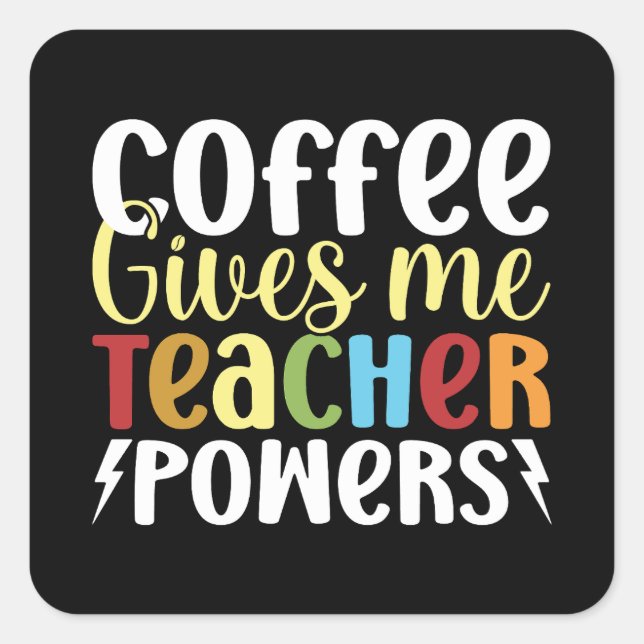 Kaffee gibt mir Power Quadratischer Aufkleber (Vorderseite)
