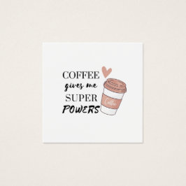 Kaffee gibt mir super Power