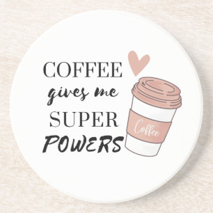 Kaffee gibt mir super Power Getränkeuntersetzer