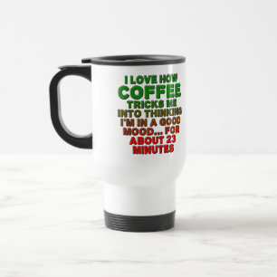Kaffee Gute Laune Trick Funny Coffee Tasse