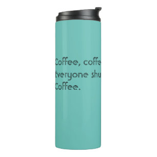 Kaffee Haiku für Morgenschwarze Typografie Thermosbecher