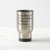 Kaffee, Handwerk und Nehmen-Nickerchen Reise-Tasse