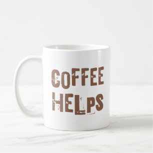 Kaffee hilft lustige retro typografie Caféspruch Kaffeetasse