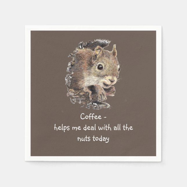 Kaffee hilft mir, mit allen Nüssen Eichhörnchen um Serviette (Vorderseite)