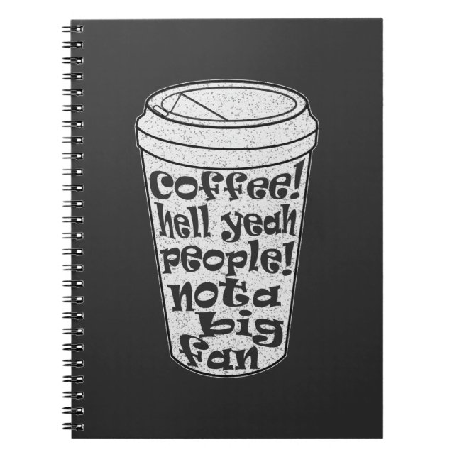 Kaffee Hölle ja Leute nicht ein großer Fan Introve Notizblock (Vorderseite)