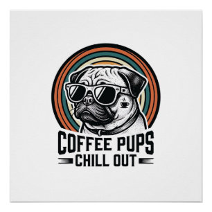 Kaffee-Hund-Shirt Retro Chill Pug Grafik_1 Poster