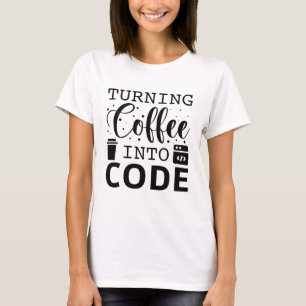 Kaffee in Code umwandeln T-Shirt